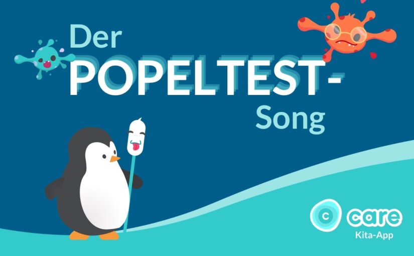 Der Popeltest-Song der CARE Kita-App